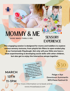 Mommy n Me Sensory Experience